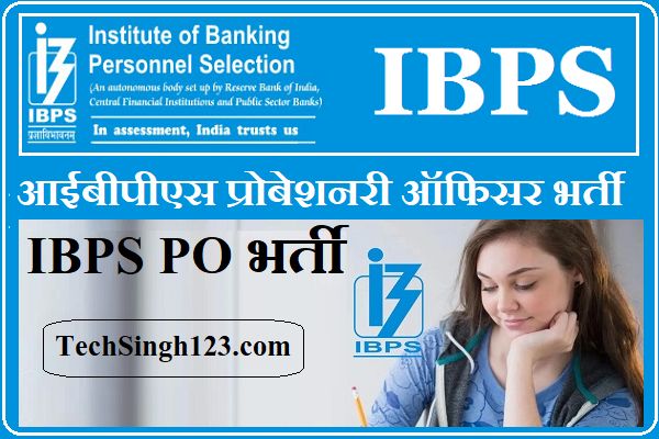 IBPS PO Recruitment IBPS PO Notification IBPS PO Vacancy