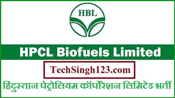 HPCL Biofuels Recruitment HPCL Biofuels Ltd Recruitment HPCL Biofuels Limited Recruitment