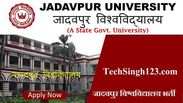 Jadavpur University Recruitment Jadavpur University Jobs Jadavpur University Bharti