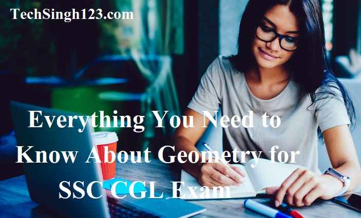 Everything You Need to Know About Geometry for SSC CGL Exam