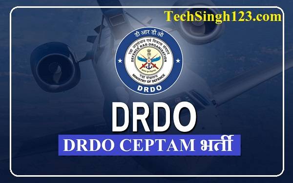 DRDO CEPTAM Recruitment DRDO DRDL Recruitment DRDO Technician Recruitment