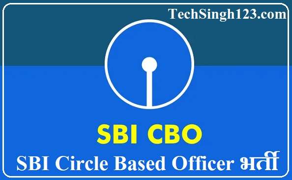 SBI Circle Based Officer Bharti SBI CBO Notification SBI CBO Recruitment