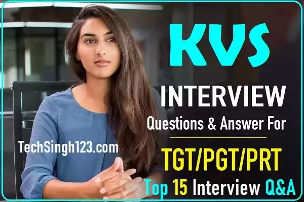 Best Teacher Interview Questions and Answers Top 15 Teacher Interview Q & A