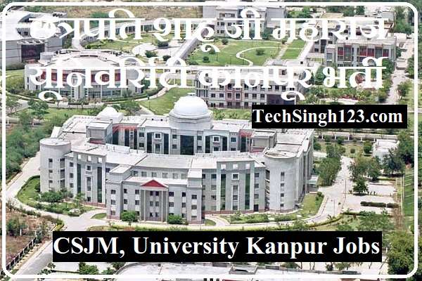 CSJMU Kanpur Recruitment CSJM University Recruitment Kanpur University vacancy