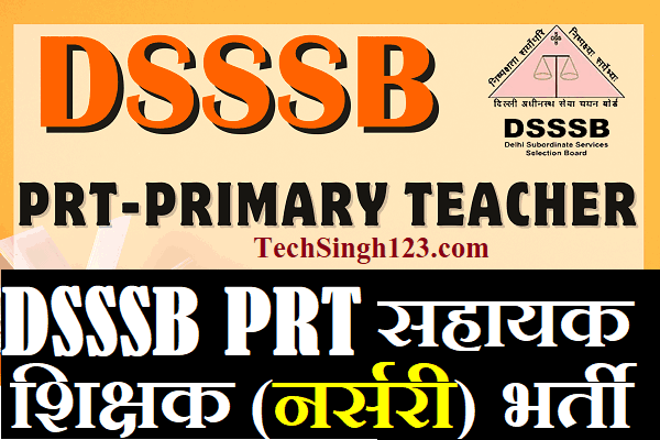 DSSSB PRT Recruitment DSSSB PRT Bharti DSSSB PRT Vacancy