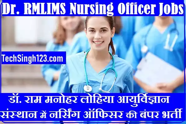 DrRMLIMS Nursing Officer Recruitment DrRMLIMS Staff Nurse Bharti