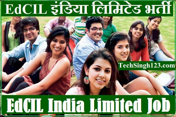 EdCIL Recruitment EdCIL India Recruitment EdCIL India Limited Recruitment