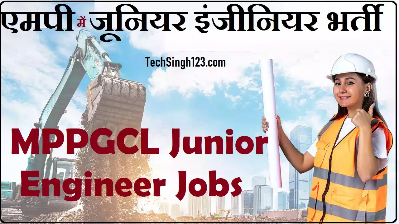 MPPGCL JE Recruitment MPPGCL Junior Engineer Recruitment