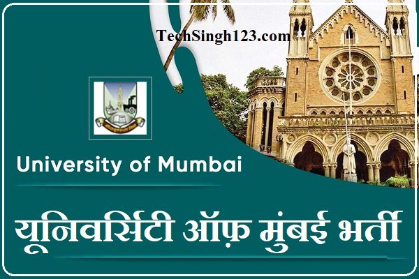 Mumbai University Bharti Mumbai University Vacancy Mumbai University Jobs