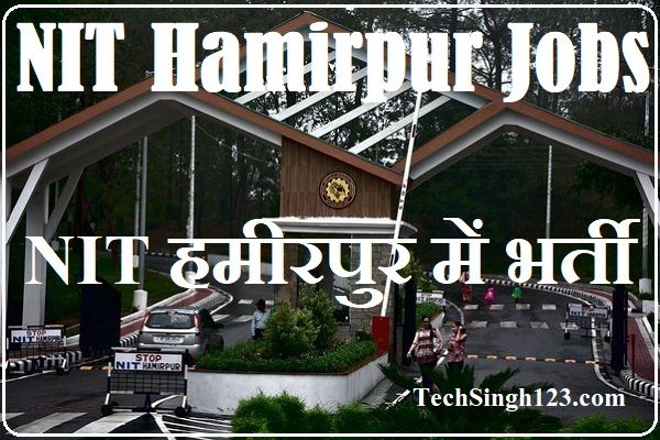 NIT Hamirpur Vacancy NIT Hamirpur Bharti