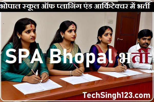SPA Bhopal Assistant Professor Recruitment SPA Bhopal Assistant Professor Vacancy