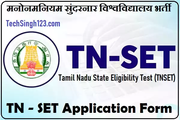 TN SET Notification TN SET Application Form TN SET Exam